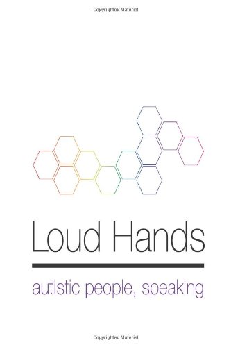 loud hands autistic people speaking